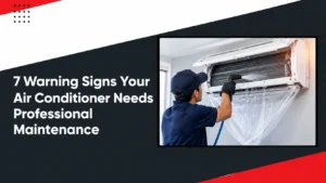 Warning Signs Your AC Needs Maintenance